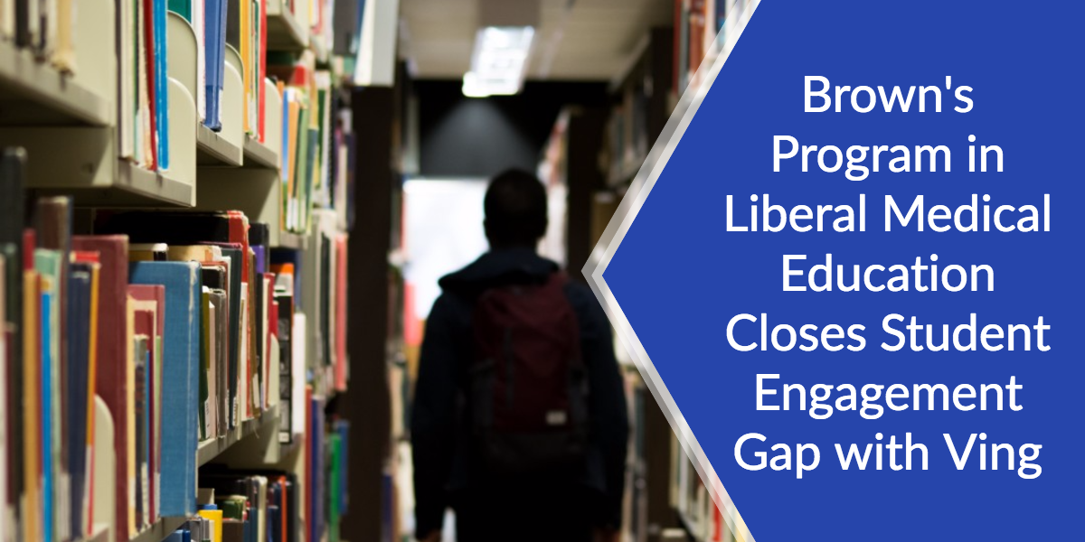 Brown's Program in Liberal Medical Education (PLME) Ving Success Story